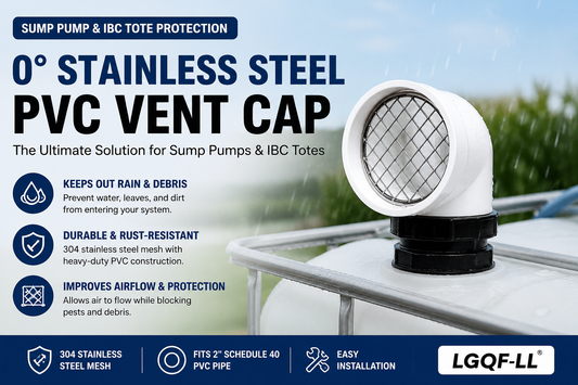 Why a 90° 2-Inch PVC Vent Cap Is the Best Upgrade for Sump Pump Discharge & IBC Tote Venting